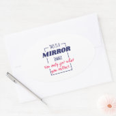 Spiegelreflectie Mentaliteit Motiverend Ontwerp Ovale Sticker (Envelop)