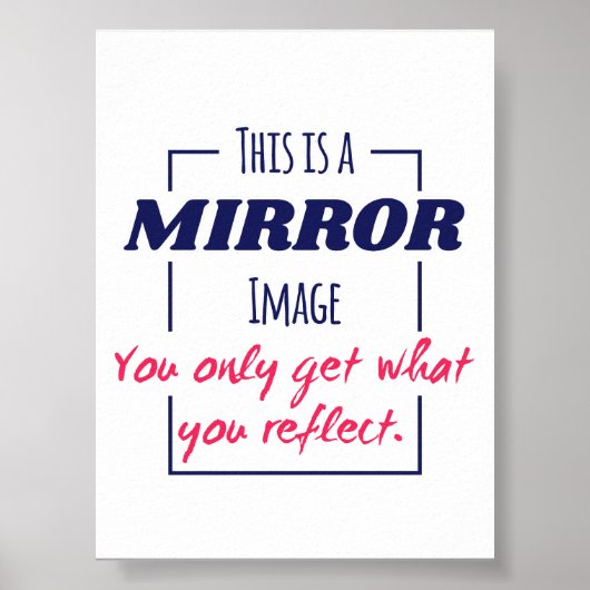 Spiegelreflectie Mentaliteit Motiverend Ontwerp Poster (Voorkant)