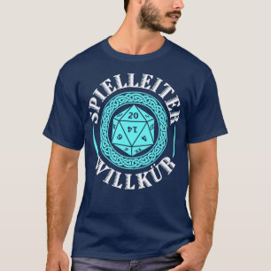 Spielleiter Willkr RPG Pen Papier Rollenspiel T-shirt