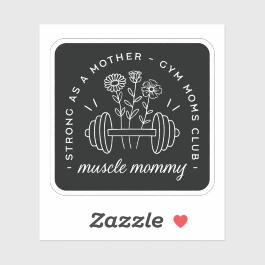 Spiermoeder gym moeder sterke moeder grappig sticker (Vel)