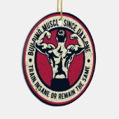 Spiertreinen Insane of hetzelfde blijven Keramisch Ornament (Rechts)