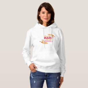 Spijker doen is mijn cardio technicus manicurist t hoodie