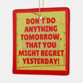 Spijt verleden en cadeau gespannen keramisch ornament (Links)