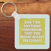 Spijt verleden en cadeau gespannen sleutelhanger (Voorkant)