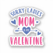 SPijtIG DAMES MAM IS MIJN VALENTIJN Sticker (Voorkant)