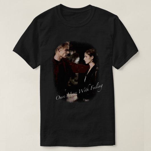 Spike en Buffy - Nog een keer met feeling.png T-shirt (Design voorkant)