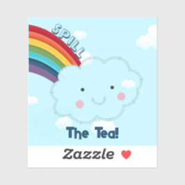 Spill de Tea Custom-Cut Vinyl Sticker