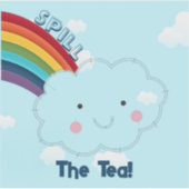 Spill de Tea Custom-Cut Vinyl Sticker (Voorkant)