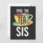 Spill de Tea Sis Sarcastic Funny Teacup Briefkaart (Voorkant / Achterkant)