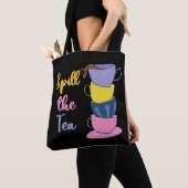 Spill de thee - theedrinker tote bag (Dichtbij)