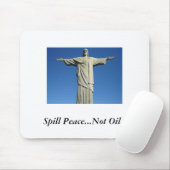 Spill Peace...geen olie! Muismat (Met muis)