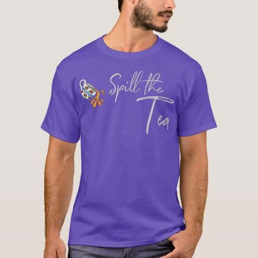 Spill the Tea Drag Queen T-shirt (Voorkant)
