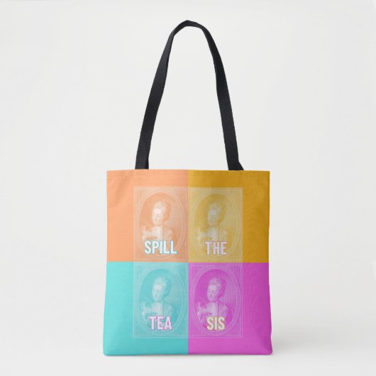 "Spill the Tea Sis" ( portret pop kunst) Tote Bag (Voorkant)