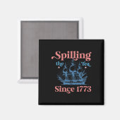 Spillen van de thee sinds 1773 Grappig 4 juli fees Magneet (Voorkant / Achterkant)