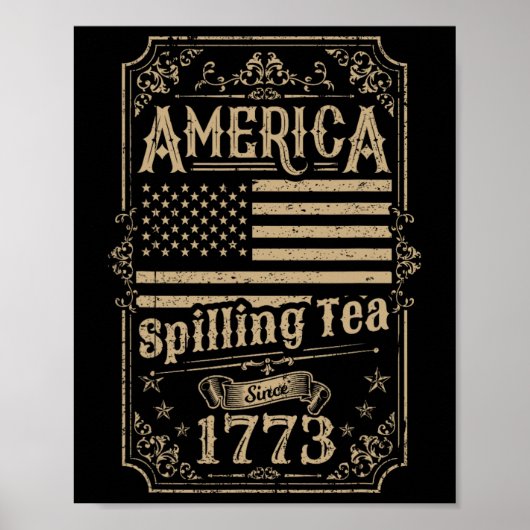 Spilling thee sinds 1773 4th van juli cadeau poster (Voorkant)