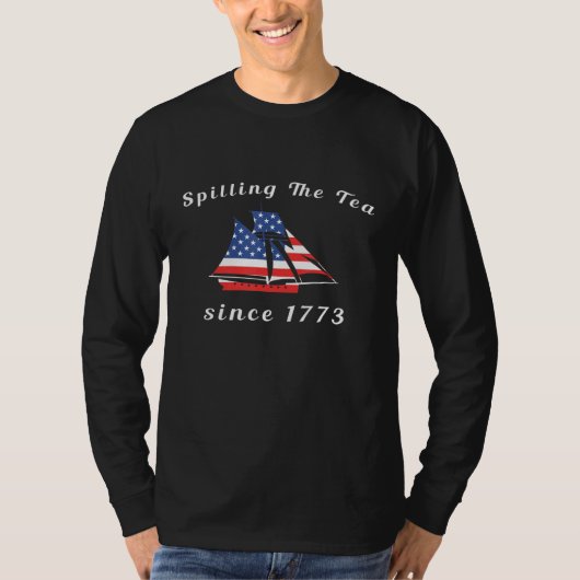spilling van thee sinds 1773 vierde juli amerikaan t-shirt (Voorkant)