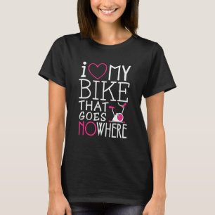 Spin Class Love My Bike Indoor Spin Wo T-shirt