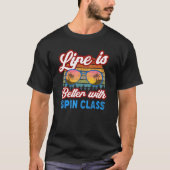 Spin Class Teachers Gezegde met Spin Class T-shirt (Voorkant)