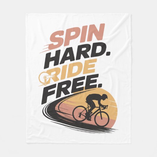 Spin Hard Ride Gratis Fietsen T-shirt Fleece Deken (Voorkant)