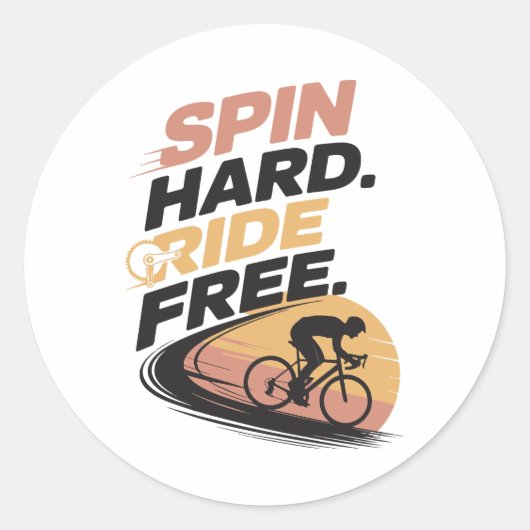 Spin Hard Ride Gratis Fietsen T-shirt Ronde Sticker (Voorkant)