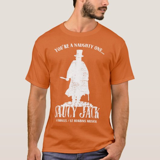 Spinalap Saucy Jack Distressed Husband gifts2 frie T-shirt (Voorkant)