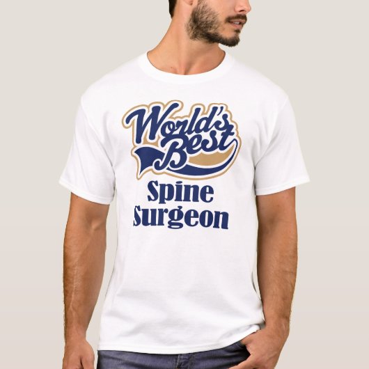 Spine chirurg Gift T-shirt (Voorkant)