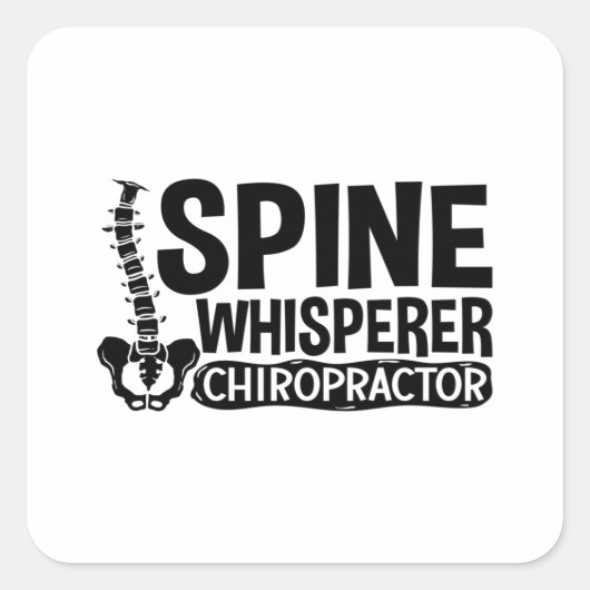 Spine Whisperer Chiropractic Chiropractor Chiro Vierkante Sticker (Voorkant)