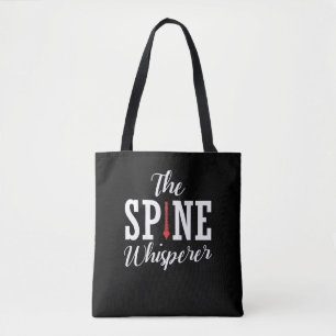 Spine Whisperer Chiropractor Funny Orthopedisch Tote Bag