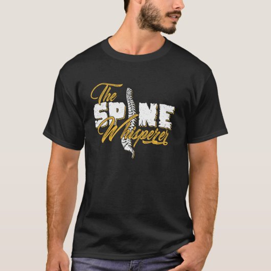 Spine Whisperer Chiropractor Gift T-shirt (Voorkant)