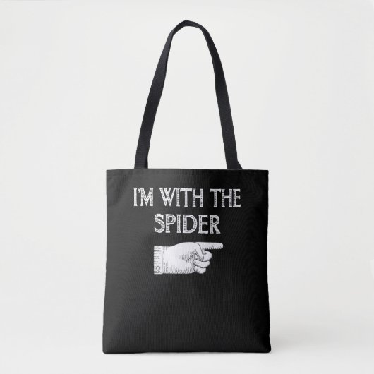 spinnengeschenk | Ik ben met de spin kostuum match Tote Bag (Voorkant)