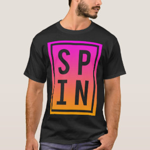 Spinning Class Gezegde Spin Workout Oefening Bike  T-shirt