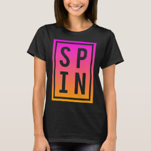 Spinning Class Gezegde Spin Workout Oefening Bike  T-shirt