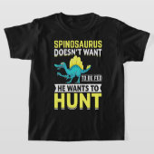 Spinosaurus wil niet gevoerd worden, hij wil jagen t-shirt (Laagn)