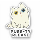 Spint alstublieft grappig Kitty Cat Pun Sticker (Voorkant)