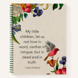 Spiraal Notitieboek - 1 Johannes 3:18 KJV