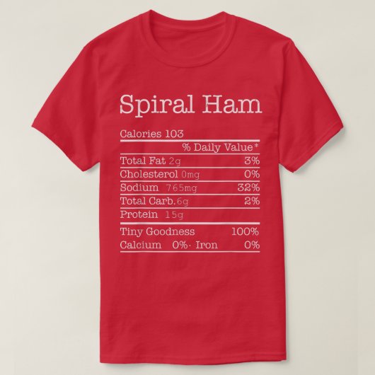 Spiral Ham Nutrition Facts T-shirt (Design voorkant)