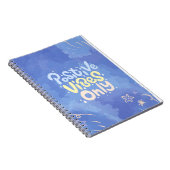 Spiral Notebook 'Alleen Positieve Vibes' Notitieboek (Rechterzijde)