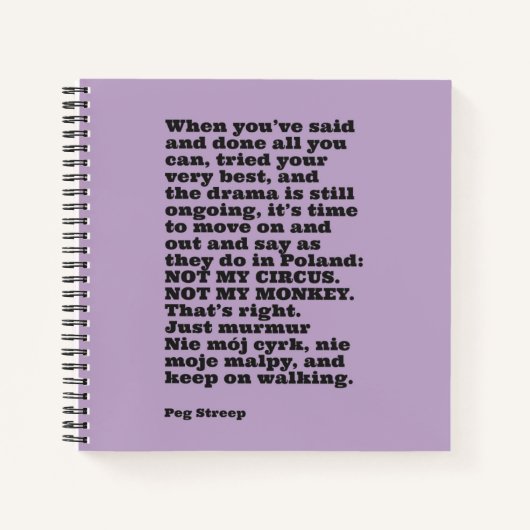 Spiral notebook van Peg Streep "Not My Circus" Notitieboek (Voorkant)