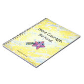 Spiral Notitieboek - Heb lef. Wees aardig. (Linkerzijde)