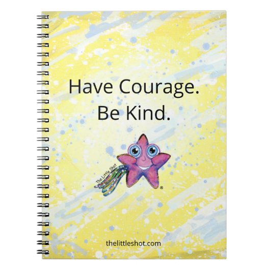 Spiral Notitieboek - Heb lef. Wees aardig. (Voorkant)