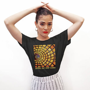 Spiral Out Keep Going T-shirt