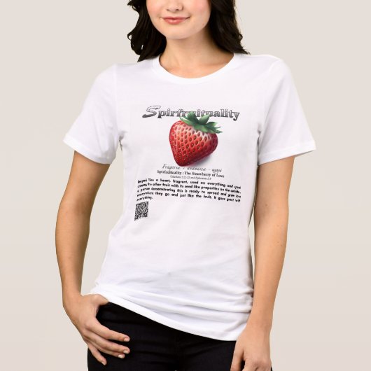 Spirfruituality : The Strawberry of Love T-Shirt (Voorkant)