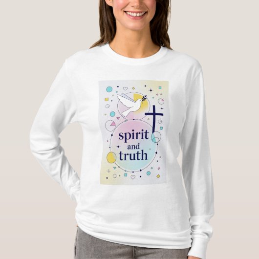 Spirit and Truth Christian Women's Long Sleeve Tee T-shirt (Voorkant)
