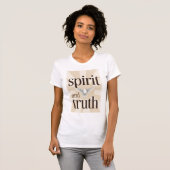 Spirit and Truth Christian Women's Tee Shirt  (Voorkant volledig)
