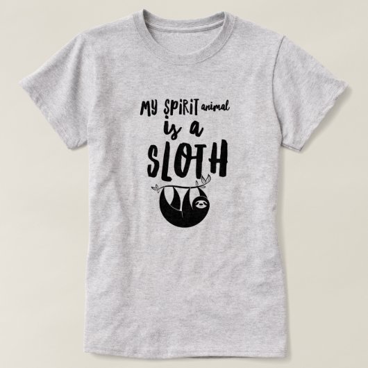 Spirit Animal is een Sloth T-Shirt (Design voorkant)