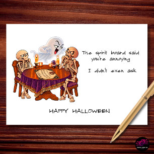 Spirit Board Zei Dat Je Irritant Bent Funny Hallow Feestdagen Kaart