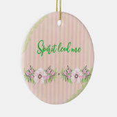 Spirit Lead Me Quote Keramisch Ornament (Rechts)