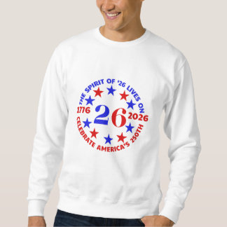 SPIRIT OF ‘26 LIVES ON: CELEBRATE AMERICA’S 250TH TRUI