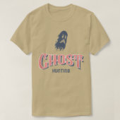 Spirits Ghost Hunting Dead Haunted T-shirt (Design voorkant)