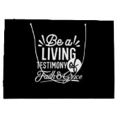 Spiritual Living Testimony Faith and Grace Quote Groot Cadeauzakje (Achterkant)